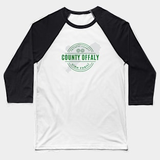 County Offaly Baseball T-Shirt